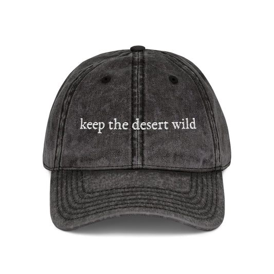 Keep the Desert Wild Vintage Style Hat