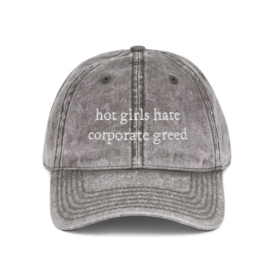 Hot Girls Hate Corporate Greed Vintage Style Hat