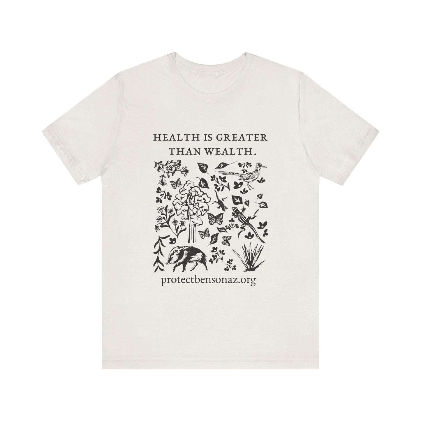 Health Over Wealth Desert Life Tee