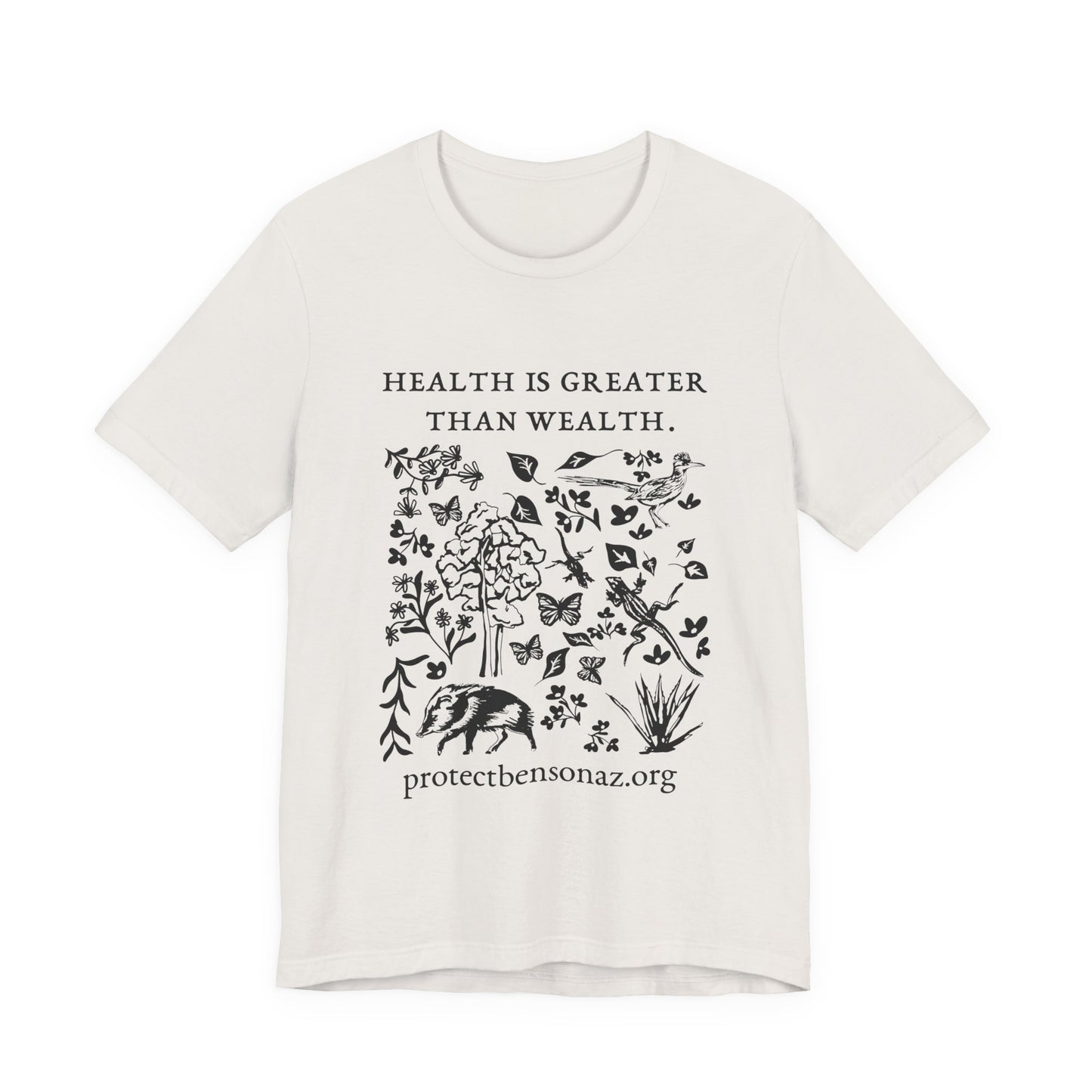 Health Over Wealth Desert Life Tee