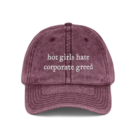 Hot Girls Hate Corporate Greed Vintage Style Hat