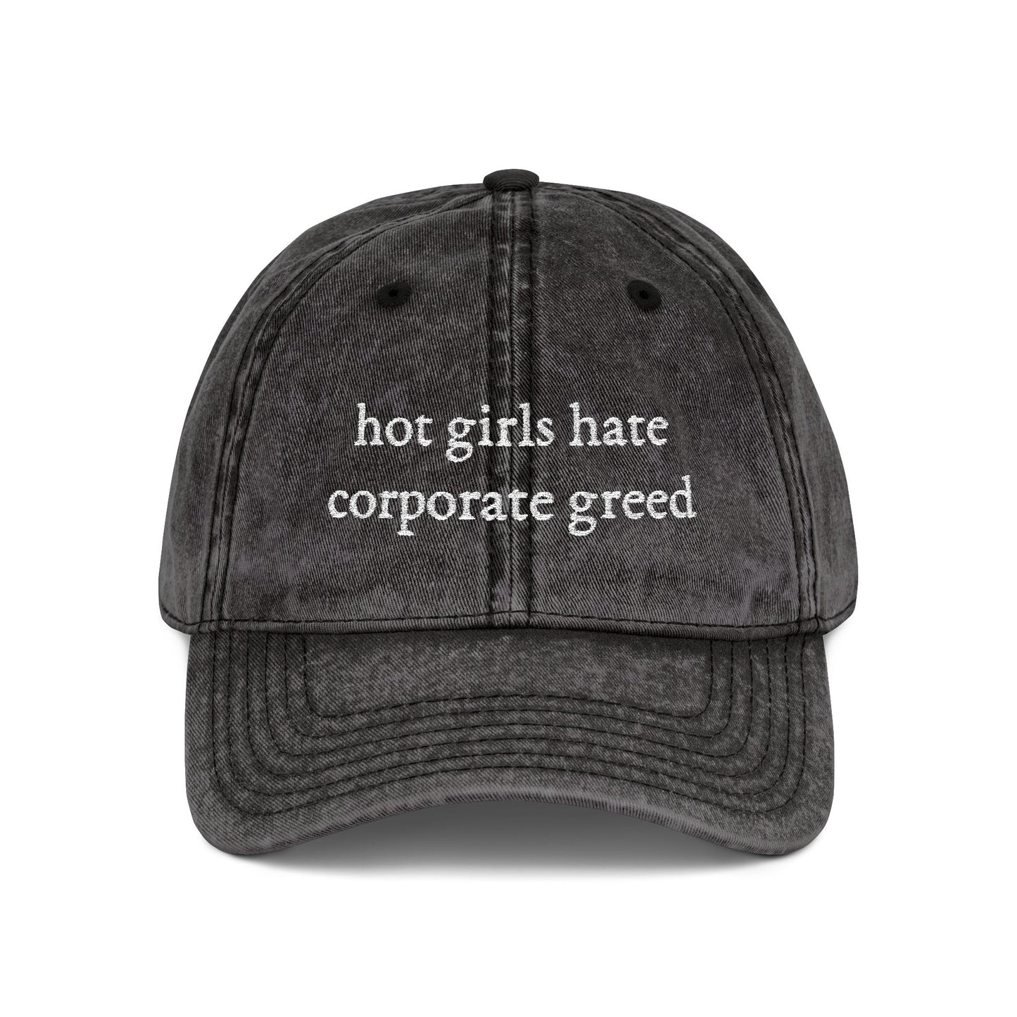 Hot Girls Hate Corporate Greed Vintage Style Hat