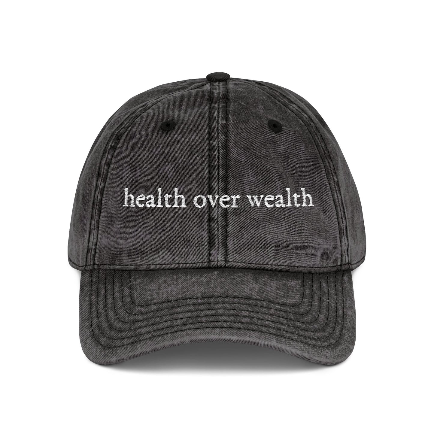 Health Over Wealth Vintage Style Hat